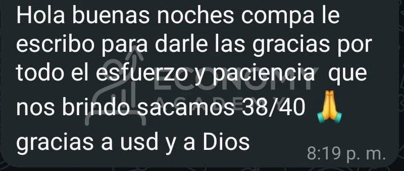 Captura anónima: agradecimiento por el esfuerzo y la paciencia, con una nota reportada de 38/40.